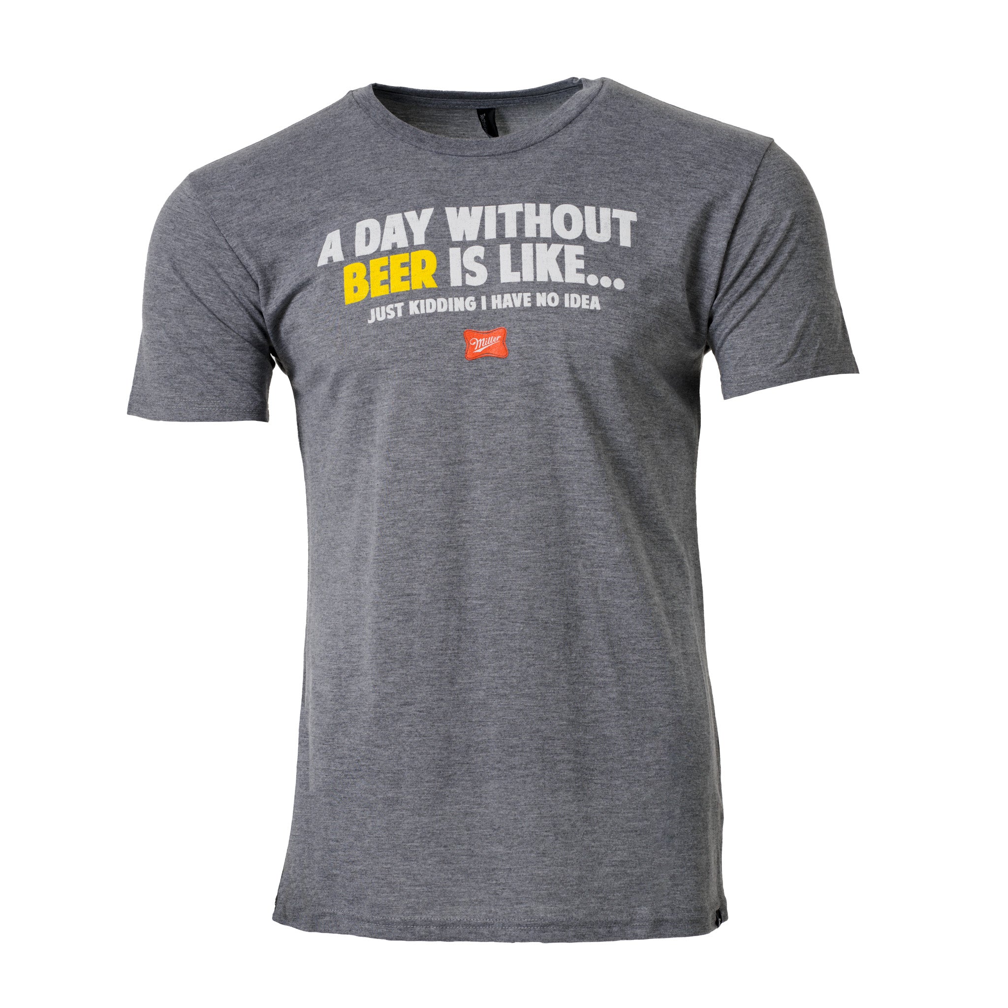MILLER 'A DAY WITHOUT' UNISEX TEE